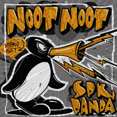 NOOT NOOT hybrid set - PANDA vs. SPK (DSC)