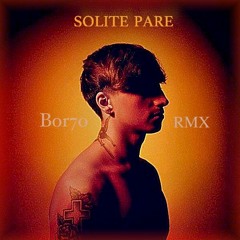 Sick Luke - SOLITE PARE RMX (prod. Bor7o)