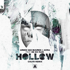 Premiere: Armin Van Buuren & Avira - Hollow (Colyn Remix) [Armind]