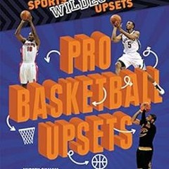 [FREE] KINDLE 🖋️ Pro Basketball Upsets (Sports' Wildest Upsets (Lerner ™ Sports)) by