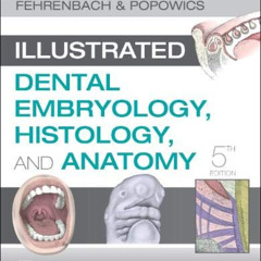 [Download] EPUB 💜 Student Workbook for Illustrated Dental Embryology, Histology and