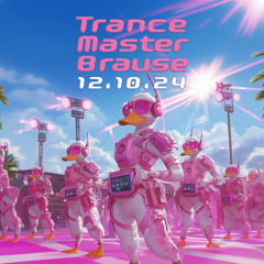 R3uberin - Trance Master Brause | 12.10.24