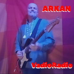 VadioRadio - ARKAN