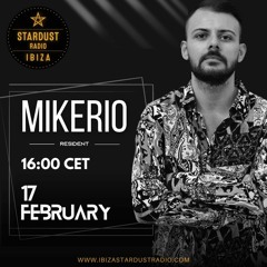 Mikerio "Tendencia" For Ibiza Stardust Radio (February)