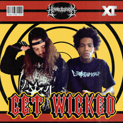 GET WICKED W/ DIRTYBUTT