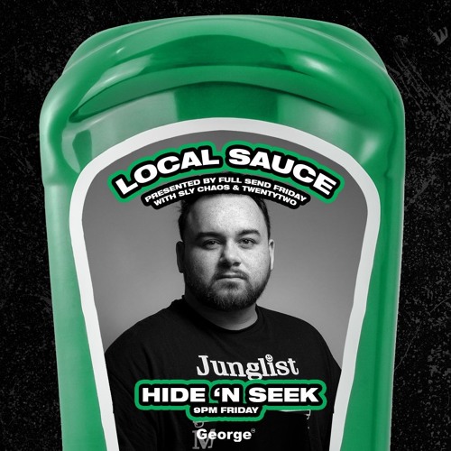 Hide 'N Seek | Full Send Friday GeorgeFM Mix