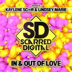 SD215 Kaylene Sc@r Feat Lindsey Marie - In & Out Of Love. Release 01-03-2023