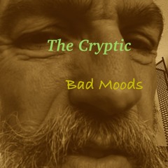 Bad Moods