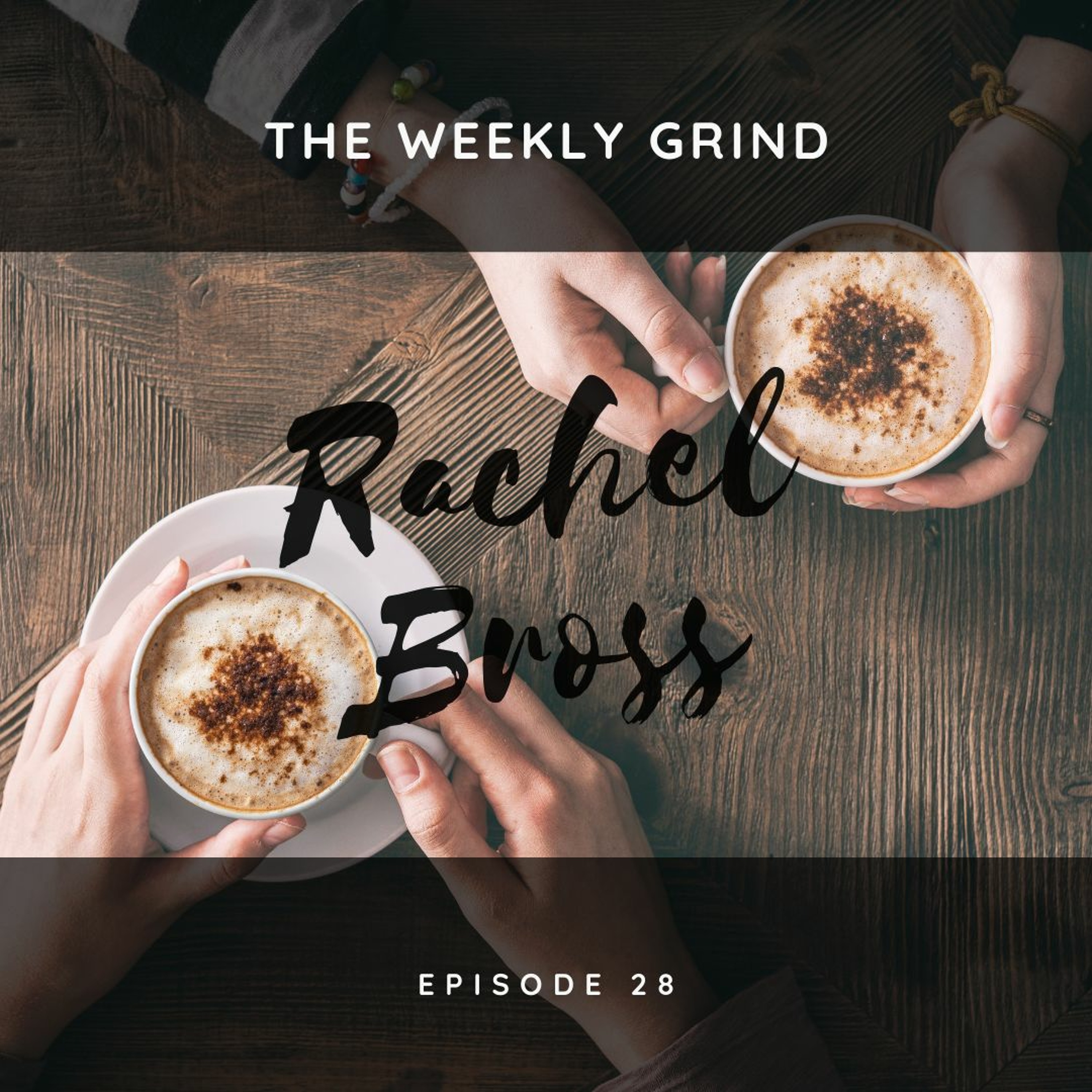 The Weekly Grind