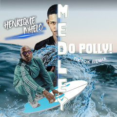 Medley do Polly (Tiktok Remix)