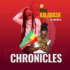Chronicles Of King Kalabash