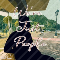 We're Just People - Neil Snaer