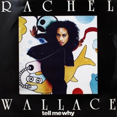[FREE DOWNLOAD] Rachel Wallace - Tell Me Why (Mark Greene Edit)