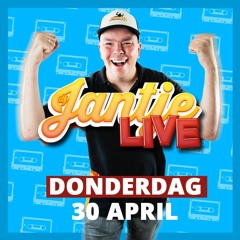 Dj Jantje Live 30 April 2020