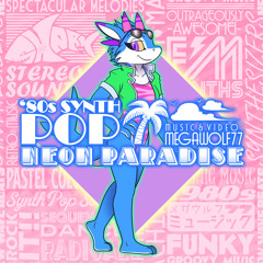 【BOFXVII】 Neon Paradise