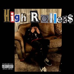 High Roller$ (Prod.DoneByBolt)