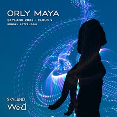 Orly Maya – Skyland 2022