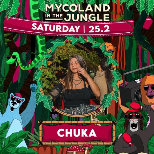 Chuka 🌲MycoLand In The Jungle🌲25/02/2023