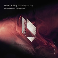 5. Stefan Addo - Leidenschaft (Triart Remix), Beatfreak Recordings
