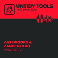 Ant Brooks, Zander Club - Way Back (Extended Mix)