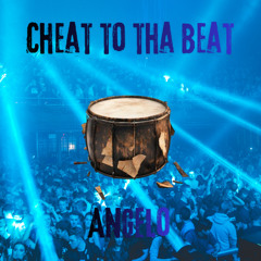 Angelo - Cheat To Tha beat (Remake 2025)