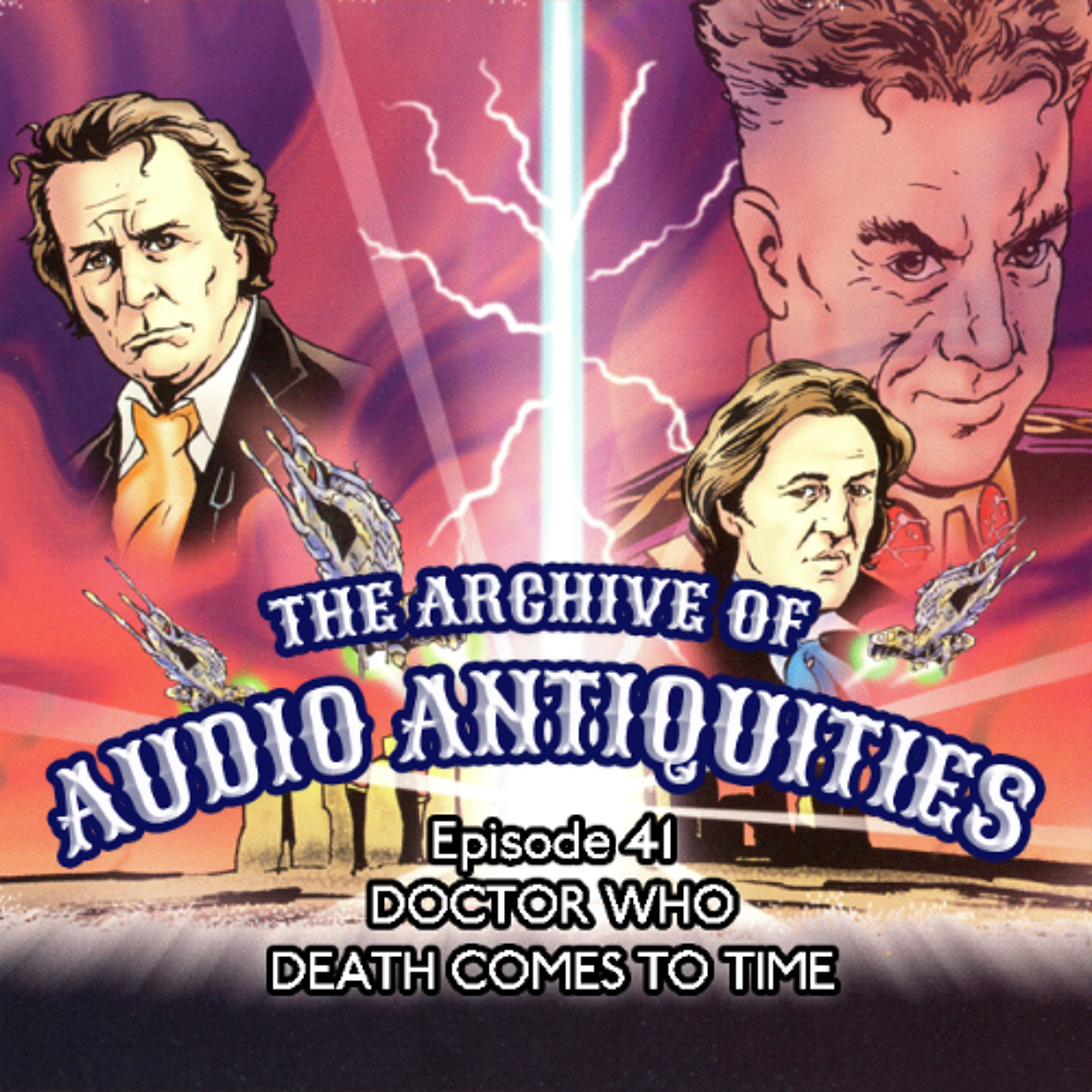 Episode 41: Doctor Who - Death Comes To Time episode artwork