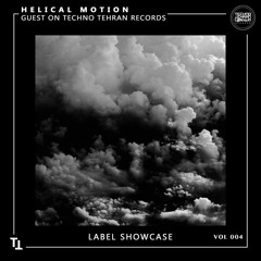 Helical Motion Guest On Techno Tehran Records Label Showcase Episode 004