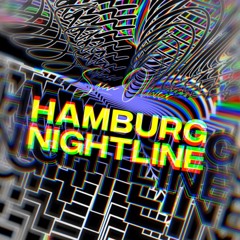 HAMBURG NIGHTLINE EP244 - Tech House
