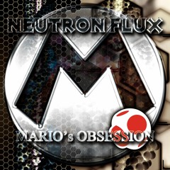 Neutron Flux - Mario's Obsession 145 BPM Db Master