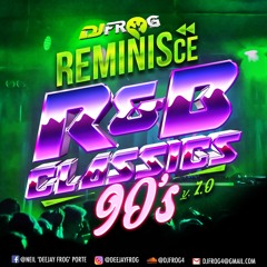 REMINISCE [90's R&B CLASSICS V1.0]
