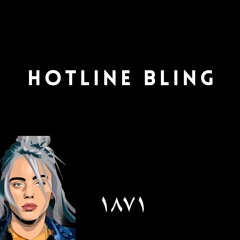 Hotline Bling - Billie Eilish (christophe Edit)