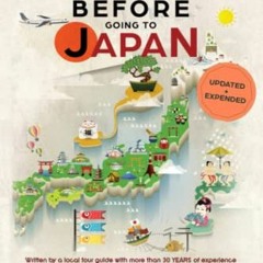 Read [EBOOK EPUB KINDLE PDF] Japan Travel Guide: Things I Wish I'D Known Before Going to Japan (2023