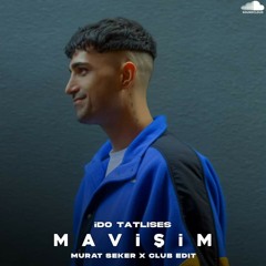 Ido Tatlises - Mavisim (Murat Seker Club Edit) Jingel