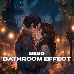 BESO (bathroom at party effect)