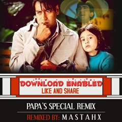 MASTAH X - PAPA'S SPECIAL