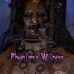 Phantoms Witness (Prod.Hushinsilence)