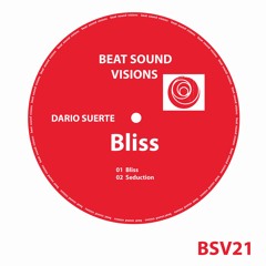 BSV21 - Dario Suerte - Seduction (Original Mix) -> SNIPPET