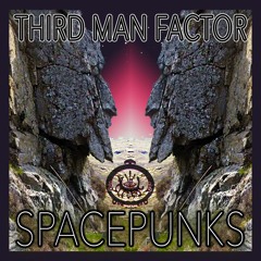 Spacepunks   EP. 1   -   third man syndrom   -  Catawampus Records