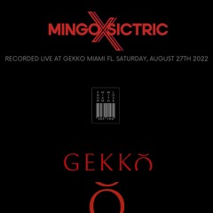 Recorded Live at Gekko Miami Fl. Saturday, August 27th 2022