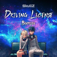 Olivia Rodrigo - Drivers License (SkullZ Hardcore Bootleg) (2022 Refix)