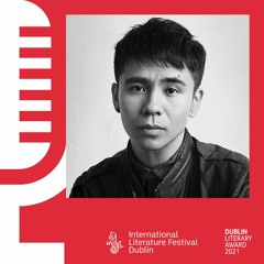 ILFDublin X 2021 DUBLIN Literary Award Shortlist Podcast Ep 2: Ocean Vuong