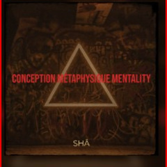 conception métaphysique mentality