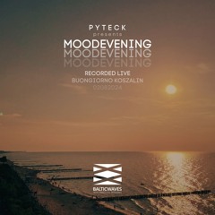 Moodevening @ Buongiorno Koszalin PL 20240802