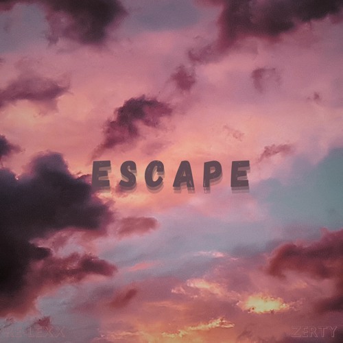 RE - LEXX & Zerty - Escape