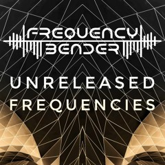 Unreleased Frequencies Mix