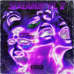 screamin' pt. 2 feat. DapTriX & JJ Jonny