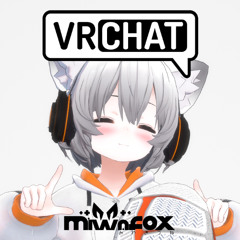 [VRChat]youth(MiwaFOX Bootleg)