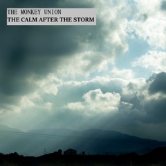 The calm after the storm