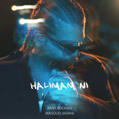 Halimam Nist - Amir Booran