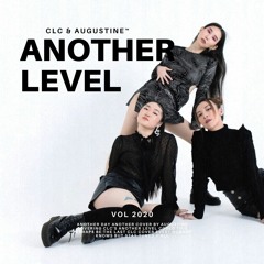 ANOTHER LEVEL – CLC (Male Cover)